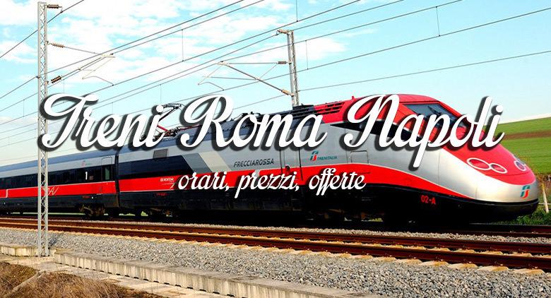 Treni Roma Napoli