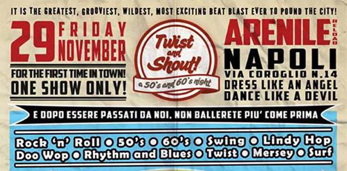 locandina dell'evento twist and shout all'arenile reload di napoli