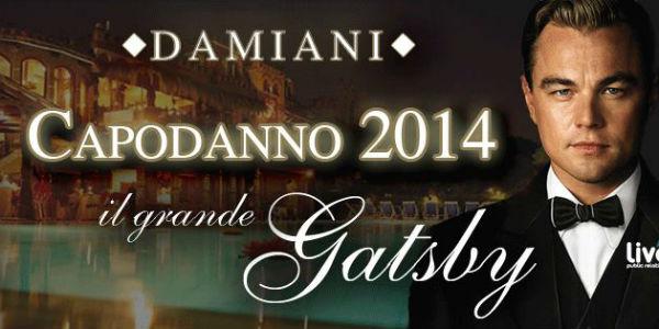 Locandina dell'evento per Capodanno 2014 ai Damiani il Grande Gatsby