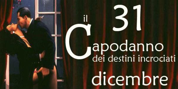 Event poster The New Year of the crossed destinies at the Il Pozzo theater and the Pendolo