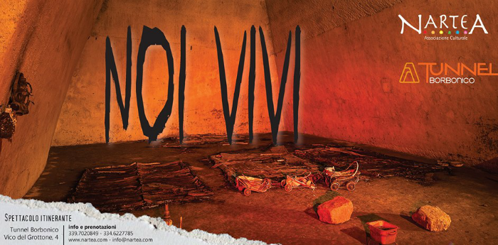 Poster of the traveling show Noi Vivi in ​​the Bourbon Tunnel of Naples