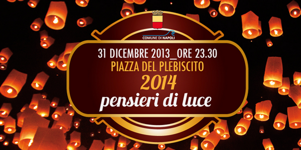 poster of flying lanterns in Piazza del Plebiscito in Naples for New Year 2014