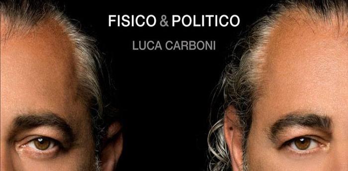 Luca CarboniによるFisico e Politicoのアルバムの改訂されたカバー