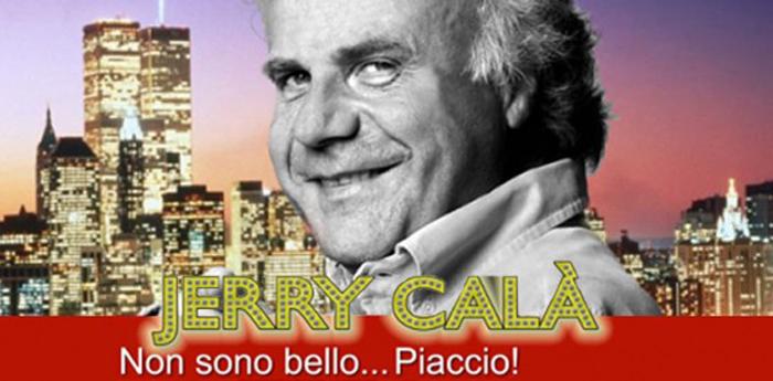 cartel del espectáculo de Jerry Calà "Nono son hermosos .. me gusta"