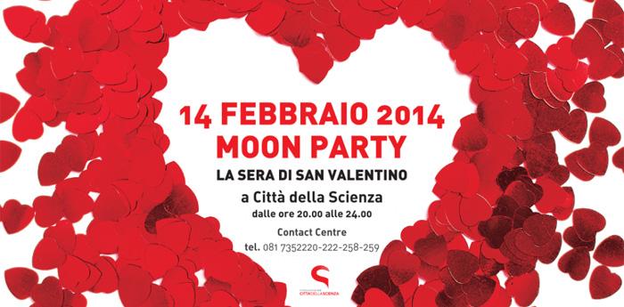 Poster of the Valentine's Day Moon Party event at the Città della Scienza in Naples