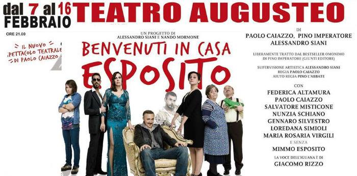 Locandina dello spettacolo Benvenuti in casa Esposito al Teatro Augusteo di Napoli