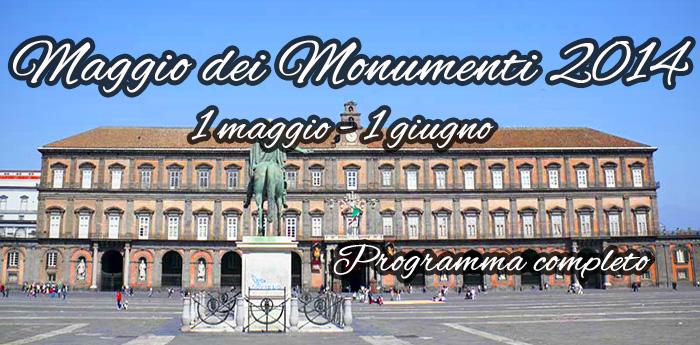 The poster of the May of 2014 Monuments in Naples