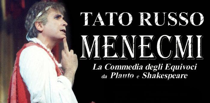 Locandina dello spettacolo I Menecmi di Tato Russo al Teatro Augusteo di Napoli