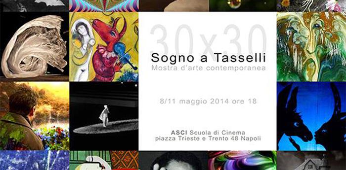 póster de la exposición 30x30 Sogno a Tasselli en Nápoles