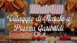 Arriva il Villaggio di Natale a Piazza Garibaldi con pista di pattinaggio su ghiaccio e tanti stand