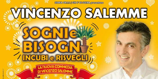 Vincenzo Salemme in Sogni e Bisogni al Teatro Diana di Napoli