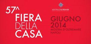 معرض البيت 2014 في Mostra d'Oltremare في نابولي: معلومات وبرنامج