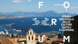 Forum Universale delle Culture 2014 | Programma Napoli e Campania