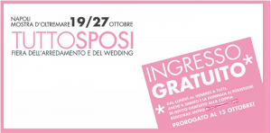 TuttoSposi alla Mostra D'Oltremare anticipata ad Ottobre 2013