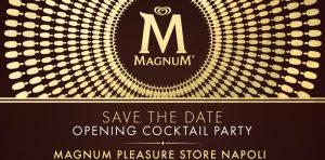 Magnum Pleasure Store en Nápoles: ¿cuándo se abrirá?