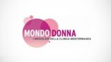 Mondo Donna в Средиземноморской клинике Неаполя