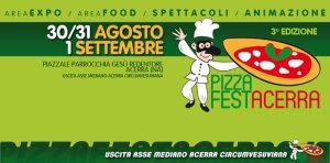 Pizza Fest Acerra 2013: dritte Ausgabe mit Shows, Musik und Kabarett