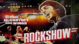 Paul McCartney & Wings – Rockshow all'UCI Cinema e al The Space