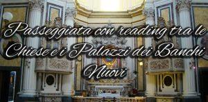 Visita guidata con reading ai Banchi Nuovi di Napoli