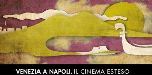 那不勒斯的威尼斯 - 扩展电影：节目，价格和信息