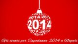 Capodanno 2014 a Napoli | I migliori eventi, concerti e spettacoli