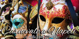 Karneval in Neapel 2014 | Die besten Modeschauen in Neapel und Kampanien