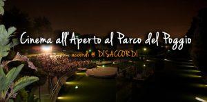Cinema all'Aperto al Parco del Poggio (accordi @ DISACCORDI) – Estate 2014