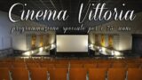 Кинотеатр Виттория празднует годы 75: важные фильмы на стадии планирования