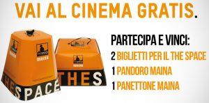 اربح تذاكر 2 لسينما Space Napoli و Pandoro و Panettone Maina