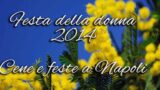 женский день в Неаполе 2014 | Ужины и вечеринки на 8 марта