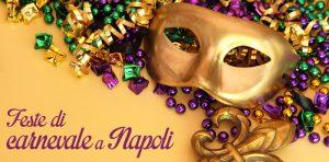 Carnevale a Napoli 2015 | Feste ed eventi in maschera