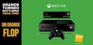 Fnac Napoli: mega Flop per il Grande Torneo Notturno XBOX One! [Aggiornamento]