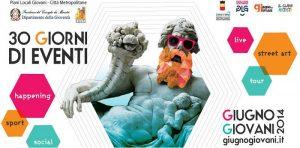 Giugno Giovani 2014 | 30 giorni di eventi a Napoli