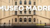 Invasione Digitale al Museo Madre di Napoli con visita gratuita
