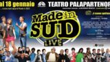 Made in Sud Show dal vivo al teatro Palapartenope di Napoli