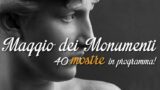 Maggio dei Monumenti 2015 | Tutte le mostre in programma