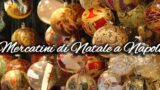 Christmas markets in Naples 2014 | The Christmas Fairs in the city