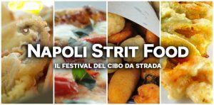 Napoli Strit Food, il Festival del cibo da strada a Piazza del Gesù