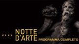 2014 Art Night в историческом центре Неаполя: полная программа