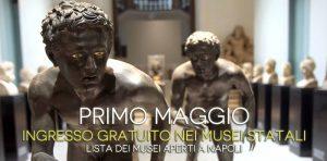 1 maggio 2014 a Napoli: ingresso gratuito nei musei statali