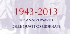 Quattro Giornate di Napoli: programma del 70esimo anniversario