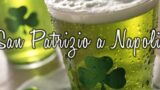 San Patrizio 2014 a Napoli | pub dove festeggiare il 15, 16 e 17 marzo