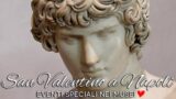 Saint Valentin 2014 à Naples | Événements spéciaux dans les musées