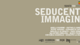 "Seducenti Immagini", коллективная выставка в музее Пан в Неаполе у ​​галереи Spazio Nea