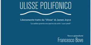 Napoli, Ulisse Polifonico in scena allo U-Turn, l'Ulisse di Joyce per pianoforte e voce