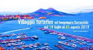 Parthenope Village, Tourist Village am Lungomare di Napoli für den Sommer 2015