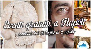 12 kostenlose Veranstaltungen in Neapel für das Wochenende von der 31 im Juli an die 2 im August 2015