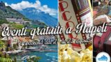 6 événements gratuits à Naples pour le week-end de 21, 22 et 23 Août 2015