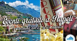 6 kostenlose Veranstaltungen in Neapel für das Wochenende von 21, 22 und 23 August 2015