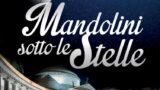 Mandolins bajo las estrellas 2015 en Piazza del Plebiscito